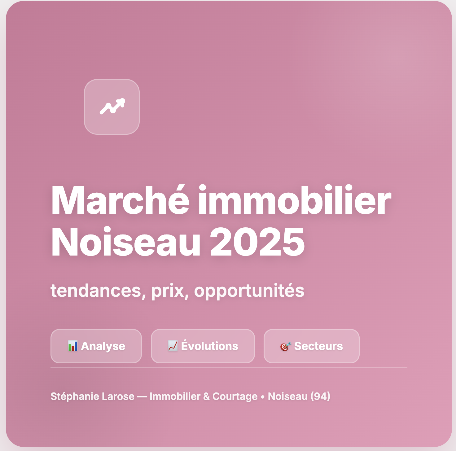 Marché immobilier Noiseau 2025 - Analyse tendances prix évolutions opportunités achat maison Val-de-Marne